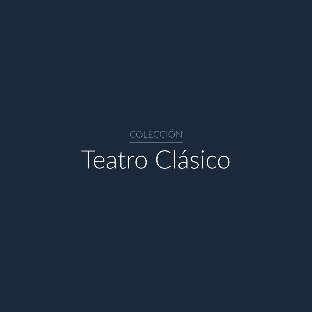 Teatro Clásico