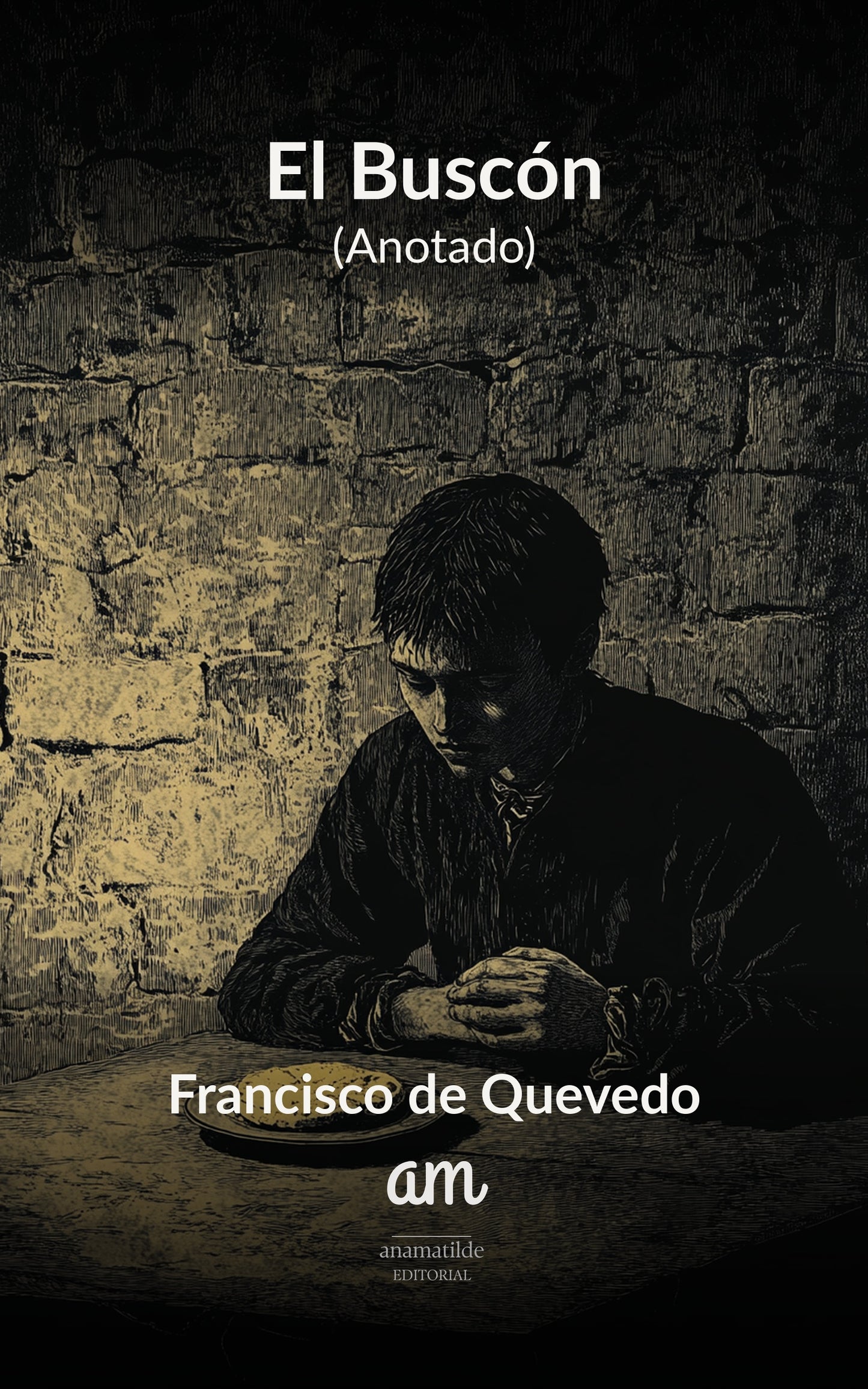 El Buscón (Anotado)