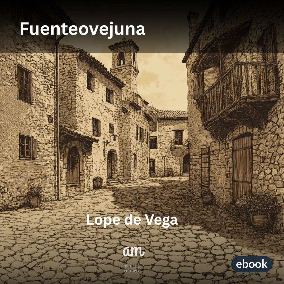 Fuenteovejuna (Anotado)