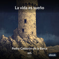 La vida es sueño (Anotado)