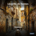 Lazarillo de Tormes (Anotado)