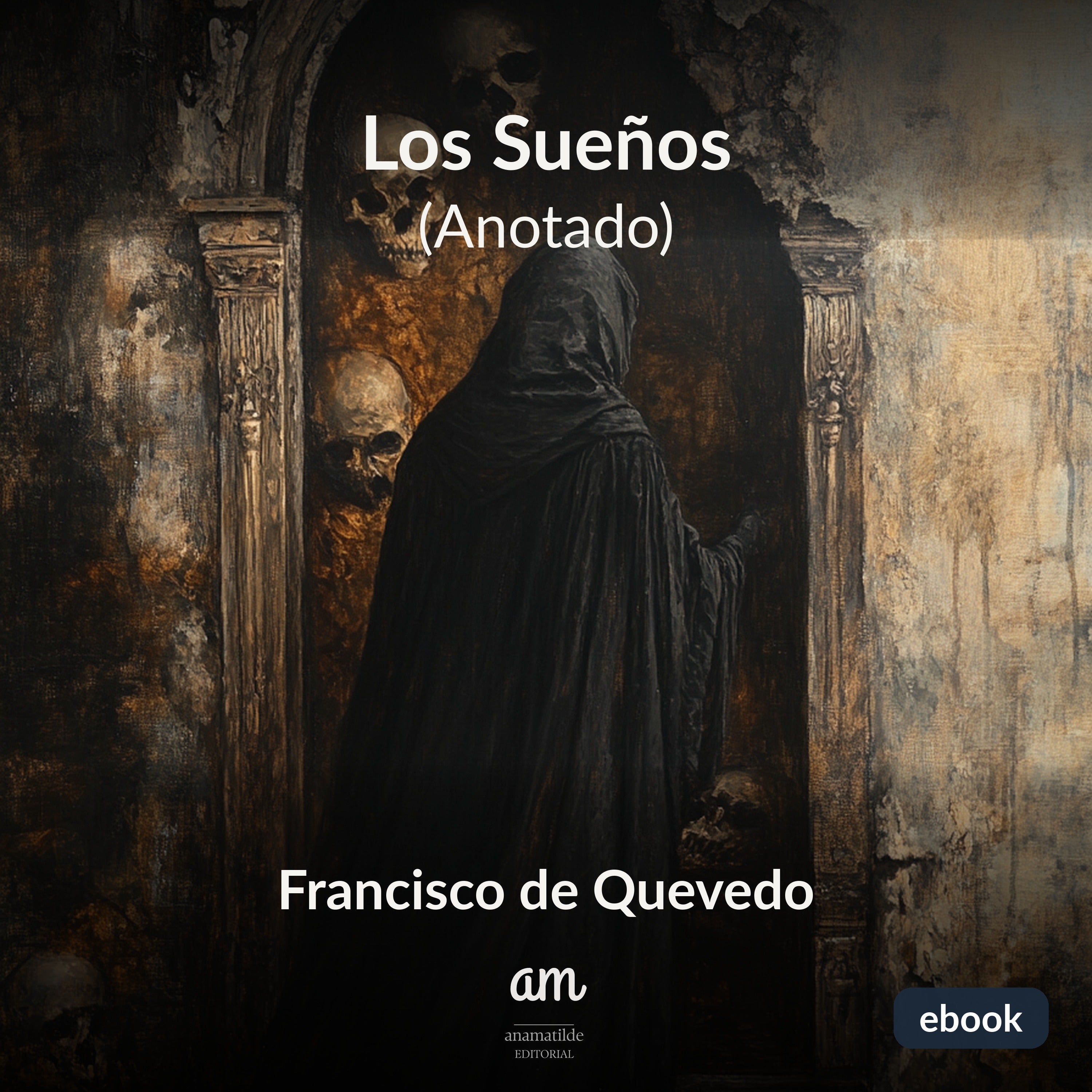 Los Sueños (Anotado)