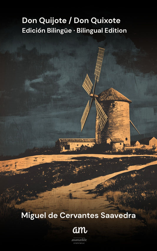 Don Quijote de la Mancha — Edición Bilingüe